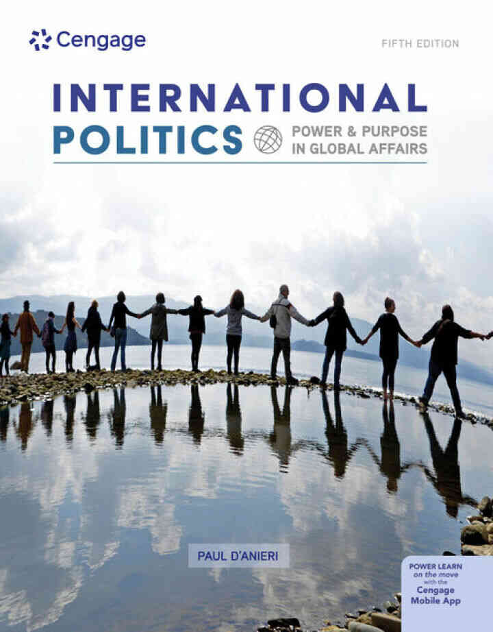 International Politics: Power and Purpose in Global Affairs 5th Edition