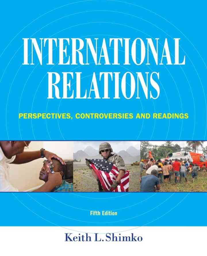 International Relations: Perspectives Controversies and Readings 5th Edition
