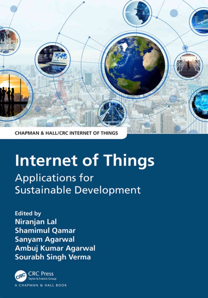 Internet of Things: Applications for Sustainable Development, 1st Edition