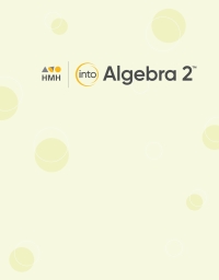 INTO Algebra 2 Student Edition