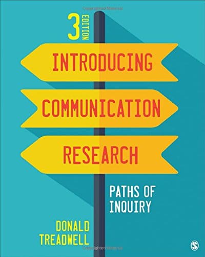 Introducing Communication Research � Paths of Inquiry