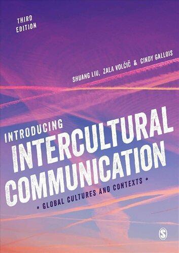 Introducing Intercultural Communication: Global Cultures and Contexts 3rd Edition