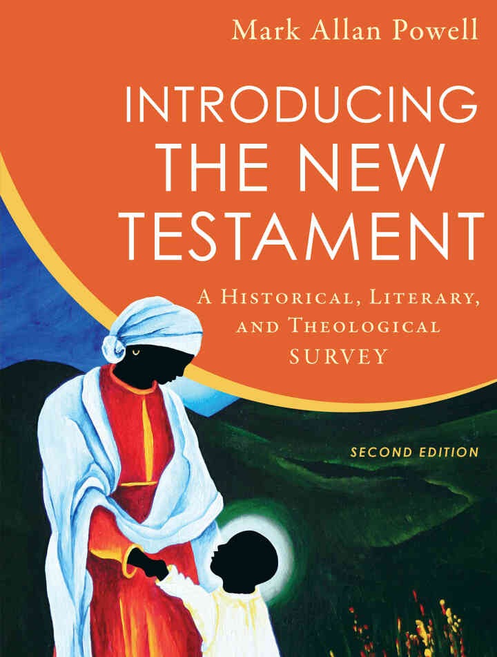 Introducing the New Testament: A Historical, Literary, and Theological Survey, 2nd Edition