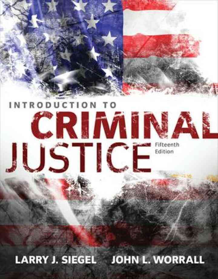 Introduction to Criminal Justice 15th Edition