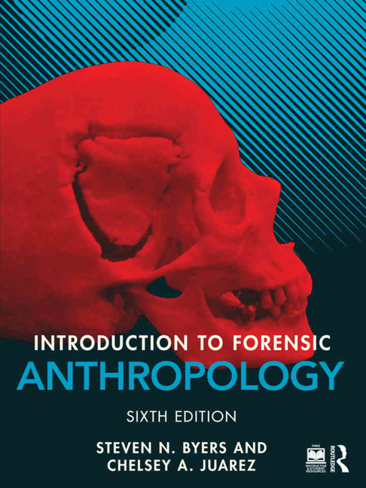 Introduction to Forensic Anthropology 6th Edition