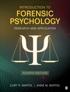 Introduction to Forensic Psychology Research and Application 4th Edition by Curtis R. Bartol