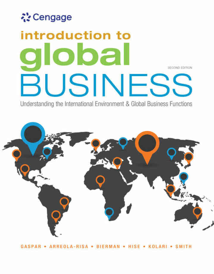 Introduction to Global Business: Understanding the International Environment & Global Business Functions 2nd Edition