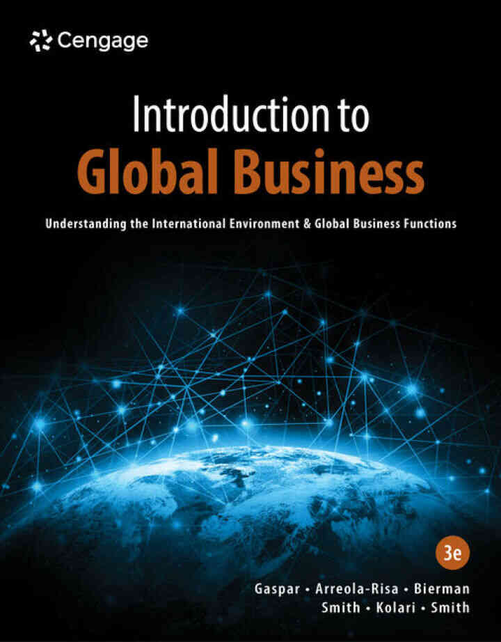 Introduction to Global Business: Understanding the International Environment & Global Business Functions 3rd Edition