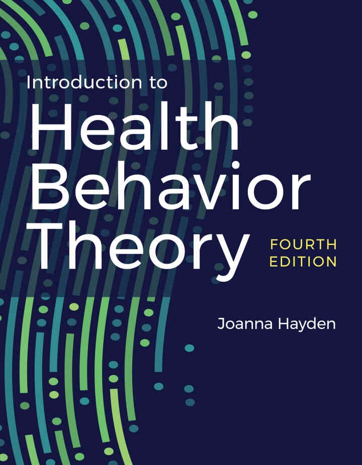 Introduction to Health Behavior Theory, 4th Edition