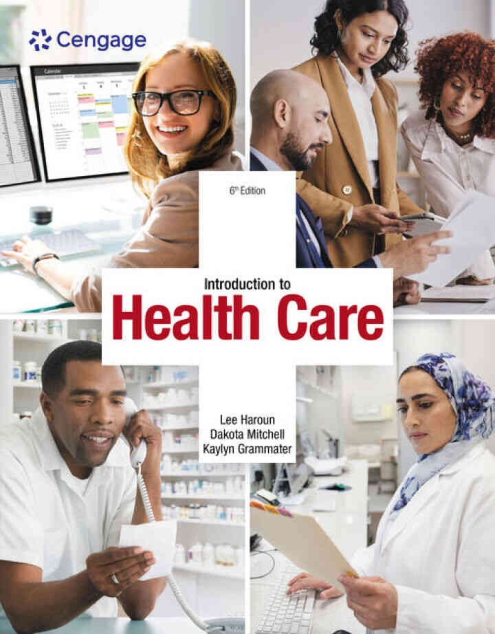 Introduction to Health Care, 6th Edition