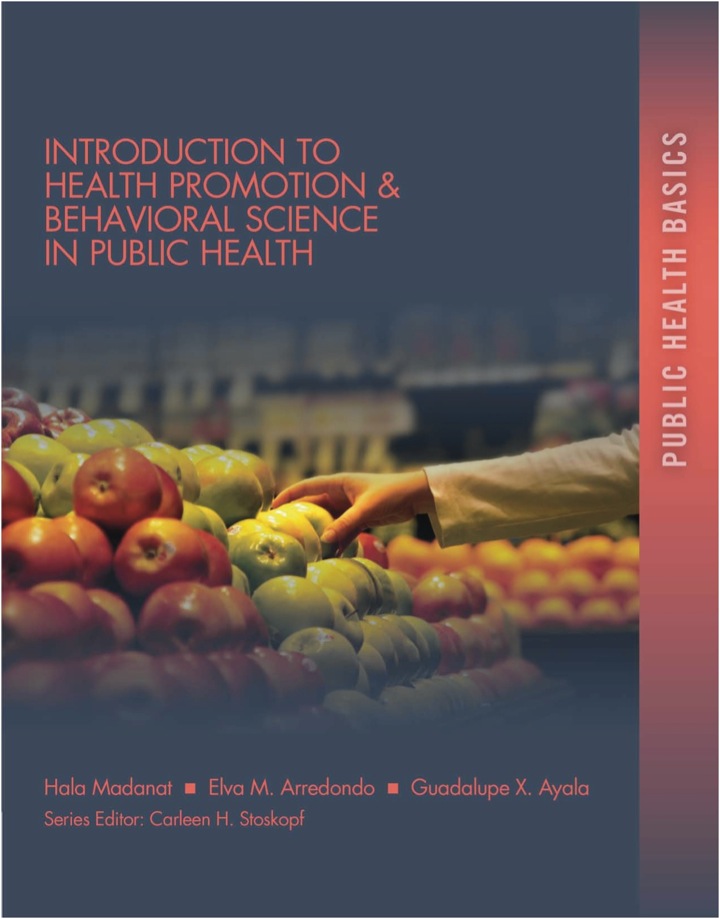 Introduction to Health Promotion & Behavioral Science in Public Health