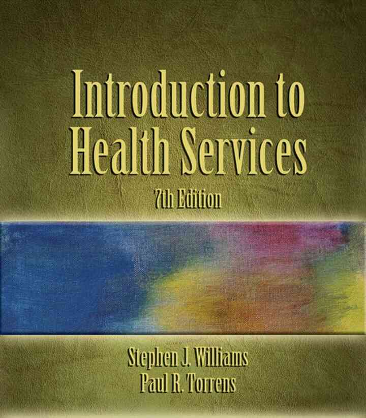 Introduction to Health Services 7th Edition