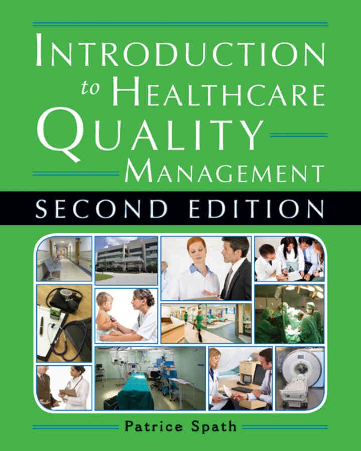 Introduction to Healthcare Quality Management, 2nd Edition