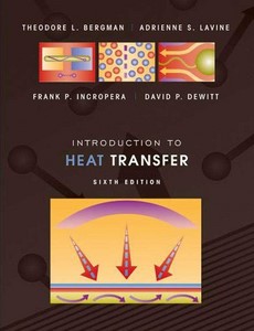 Introduction to Heat Transfer 6th Sixth Edition by Theodore L. Bergman