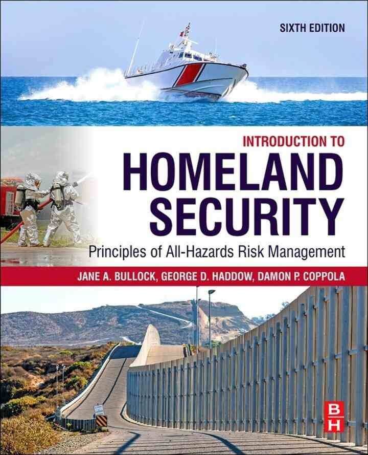 Introduction to Homeland Security: Principles of All-Hazards Risk Management, 6th Edition