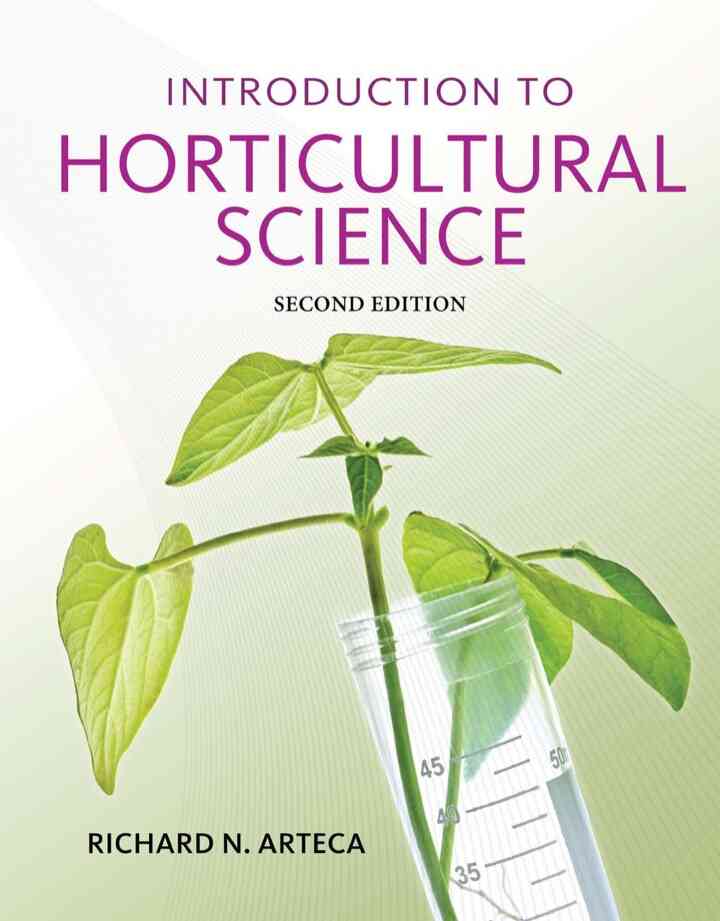 Introduction to Horticultural Science 2nd Edition
