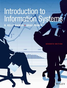 Introduction to Information Systems 7th By R. Kelly Rainer
