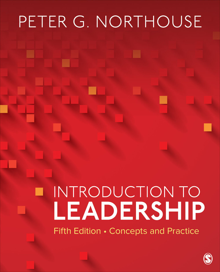 Introduction to Leadership: Concepts and Practice