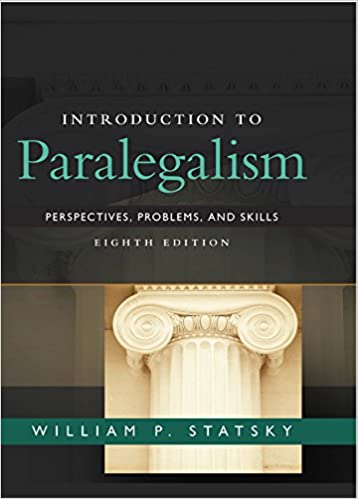 Introduction to Paralegalism: Perspectives, Problems and Skills