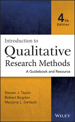 Introduction to Qualitative Research Methods: A Guid
and Resource