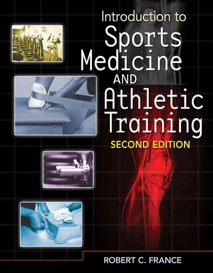 Introduction to Sports Medicine and Athletic Training 2nd Edition