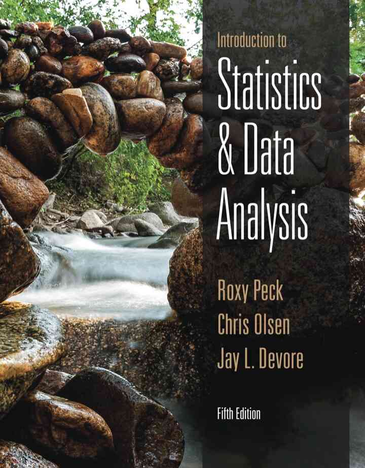 Introduction to Statistics and Data Analysis 5th Edition