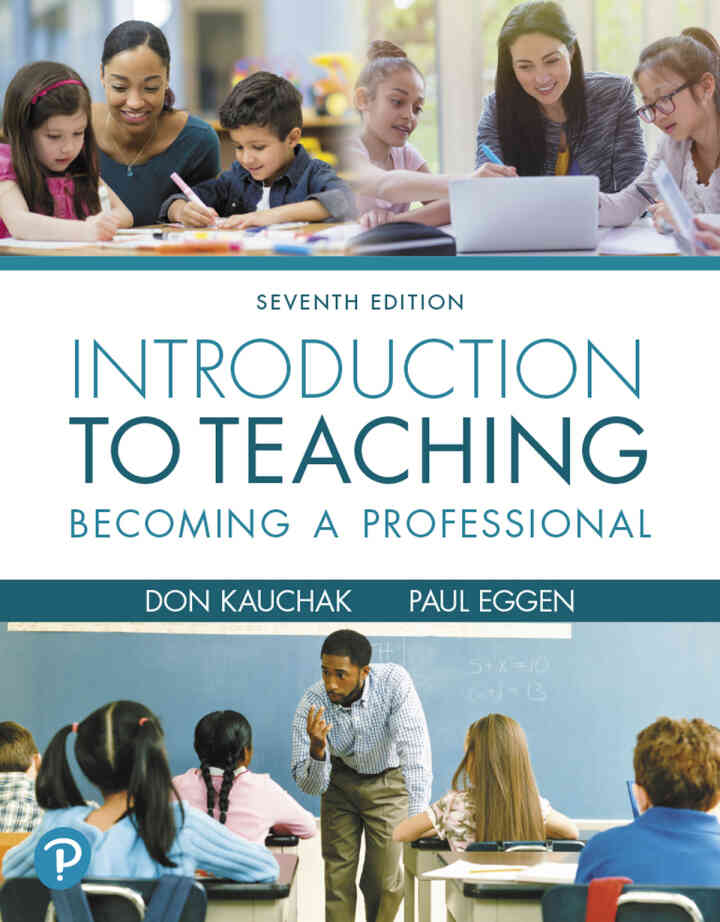 Introduction to Teaching: Becoming a Professional, 7th Edition