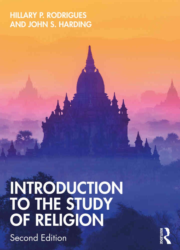 Introduction to the Study of Religion, 2nd Edition