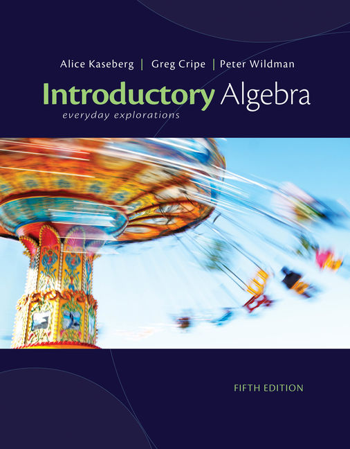 Introductory Algebra: Everyday Explorations 5th Edition