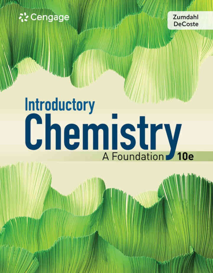 Introductory Chemistry: A Foundation, 10th Edition