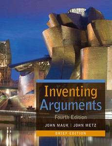 Inventing Arguments, Brief 4th Edition by John Mauk