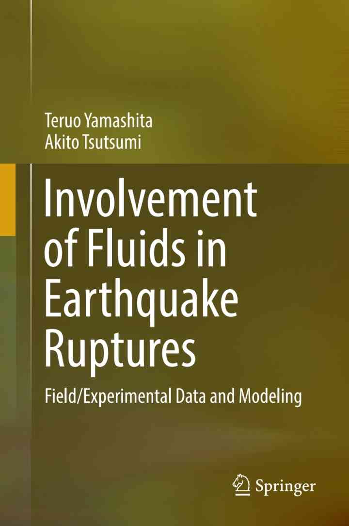 Involvement of Fluids in Earthquake Ruptures: Field/Experimental Data and Modeling