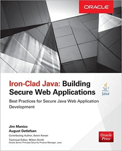 Iron-Clad Java: Building Secure Web Applications