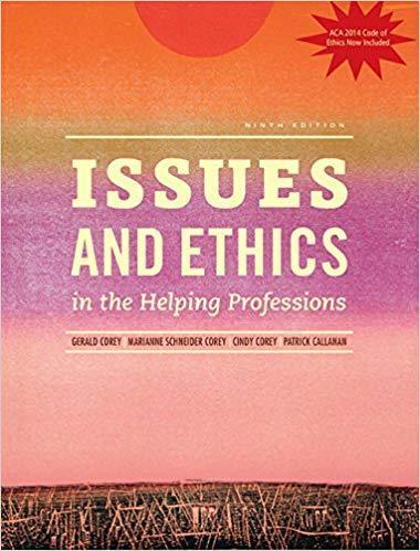 Issues And Ethics In The Helping Profession 9Th Edition