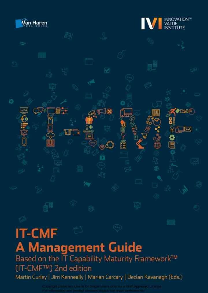 IT-CMF – A Management Guide - Based on the IT Capability Maturity Framework™ (IT-CMF™) 2nd edition, 1st Edition