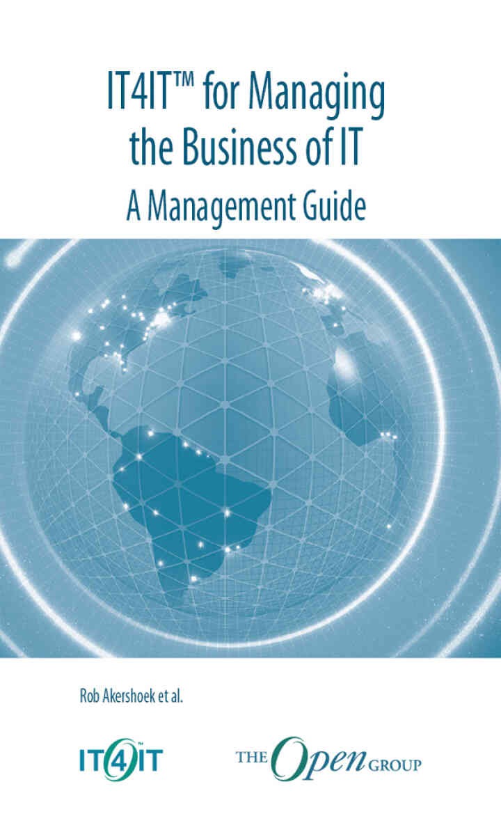 IT4IT™ for Managing the Business of IT - A Management Guide, 1st Edition