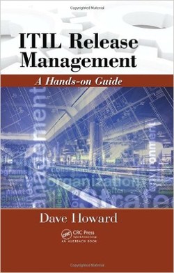 ITIL Release Management: A Hands-on Guide