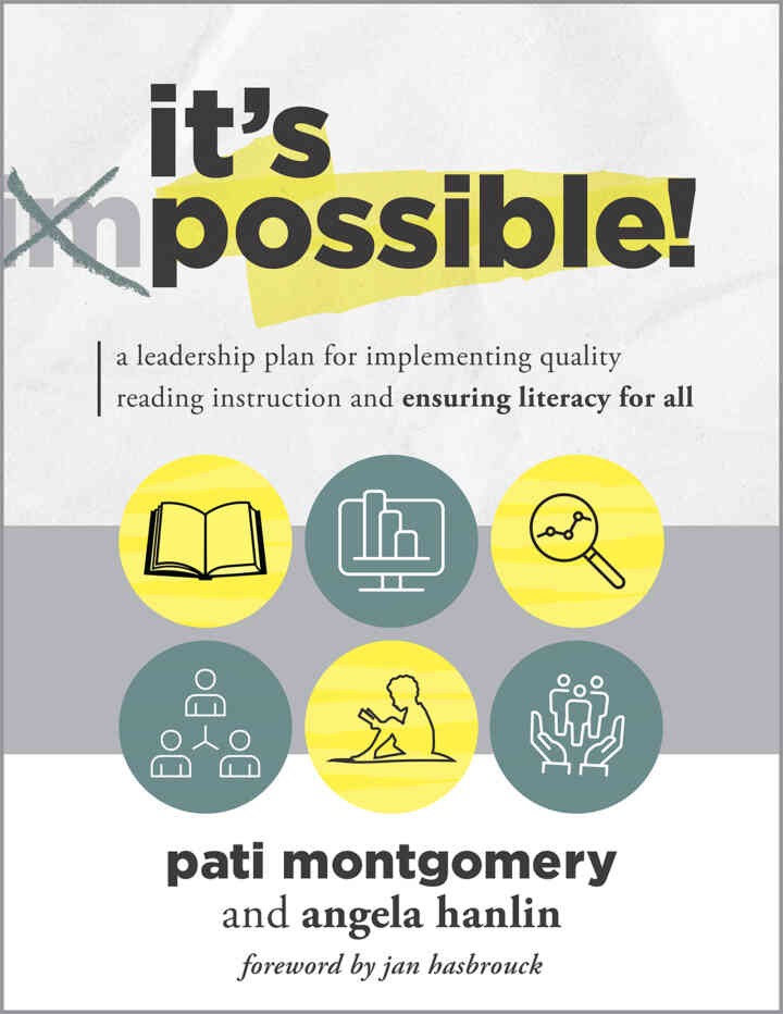 It's Possible!: A Leadership Plan for Implementing Quality Reading Instruction and Ensuring Literacy for All (Increase reading proficiency for all students.), 1st Edition