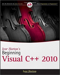 Ivor Horton?s Beginning Visual C++ 2010