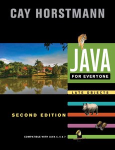 Java for Everyone Late Objects 2nd by Cay S. Horstmann