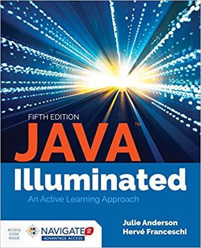Java Illuminated 5th Edition by Julie Anderson