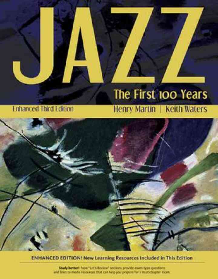 Jazz: The First 100 Years 3rd Edition