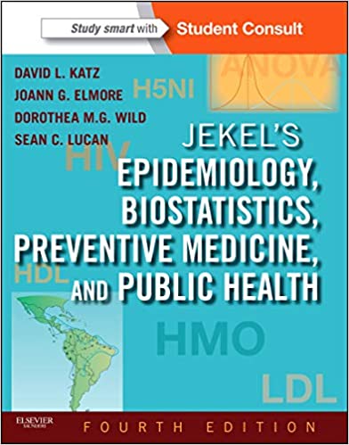 Jekel's Epidemiology Biostatistics Preventive Medicine and Public Health 4th Edition