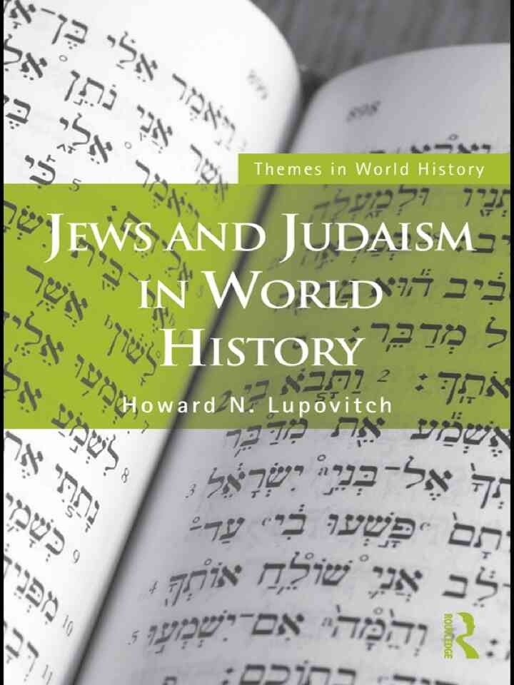 Jews and Judaism in World History, 1st Edition