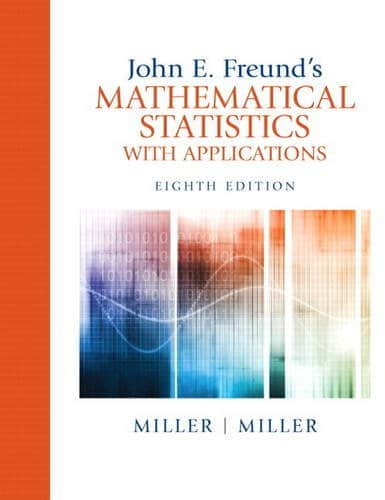 John E. Freund�s Mathematical Statistics with Applications