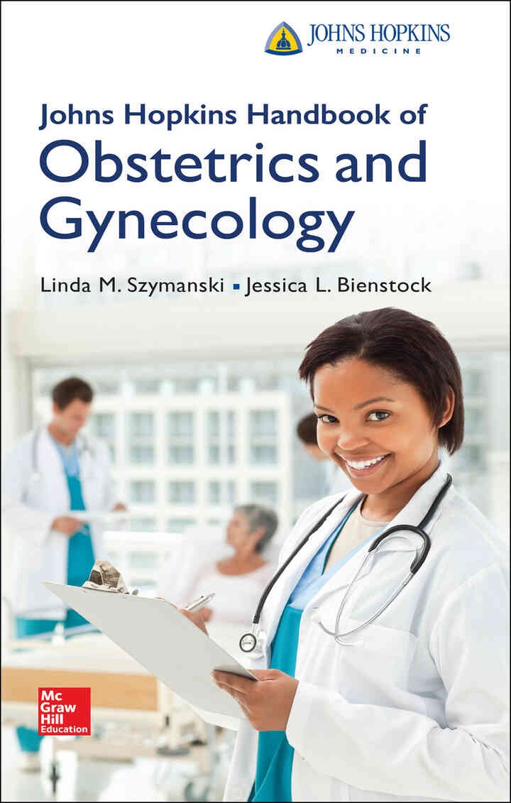 Johns Hopkins Handbook of Obstetrics and Gynecology