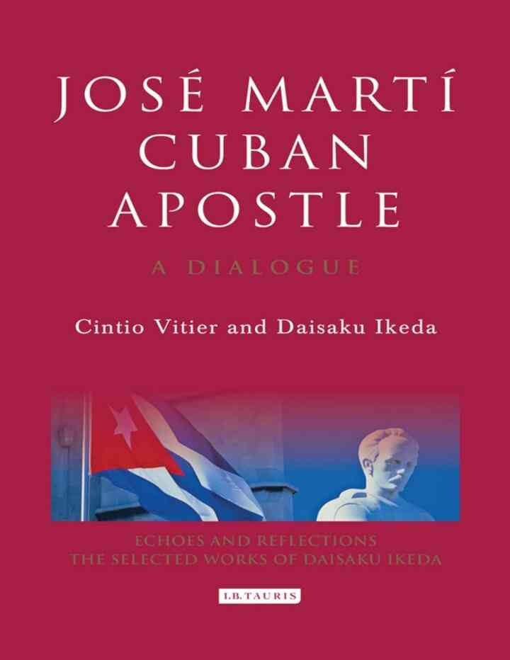 José Martí, Cuban Apostle: A Dialogue, 1st Edition