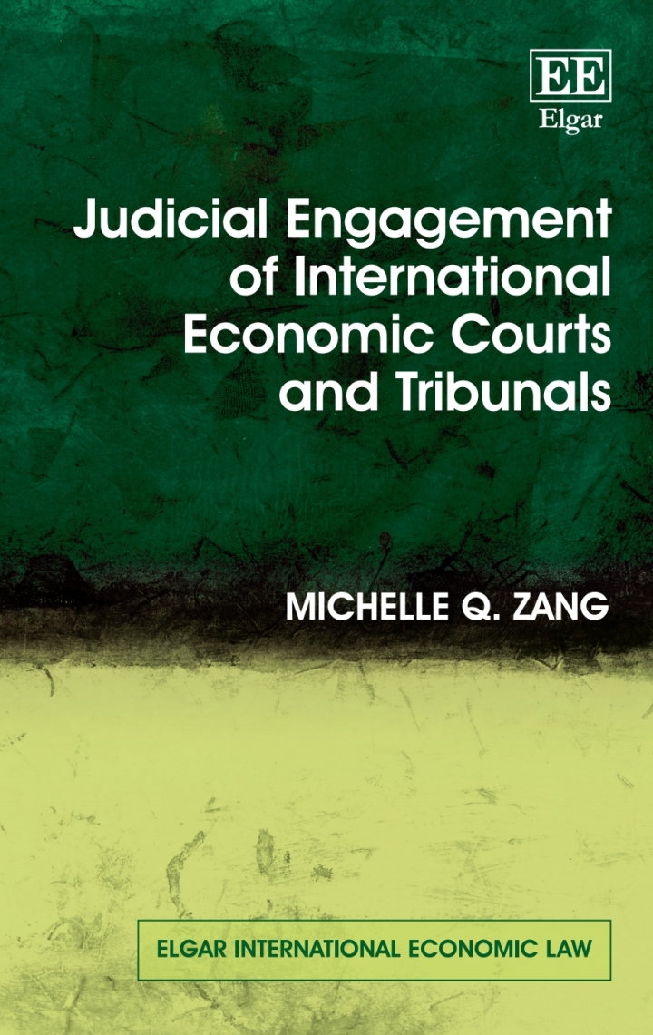 Judicial Engagement of International Economic Courts and Tribunals