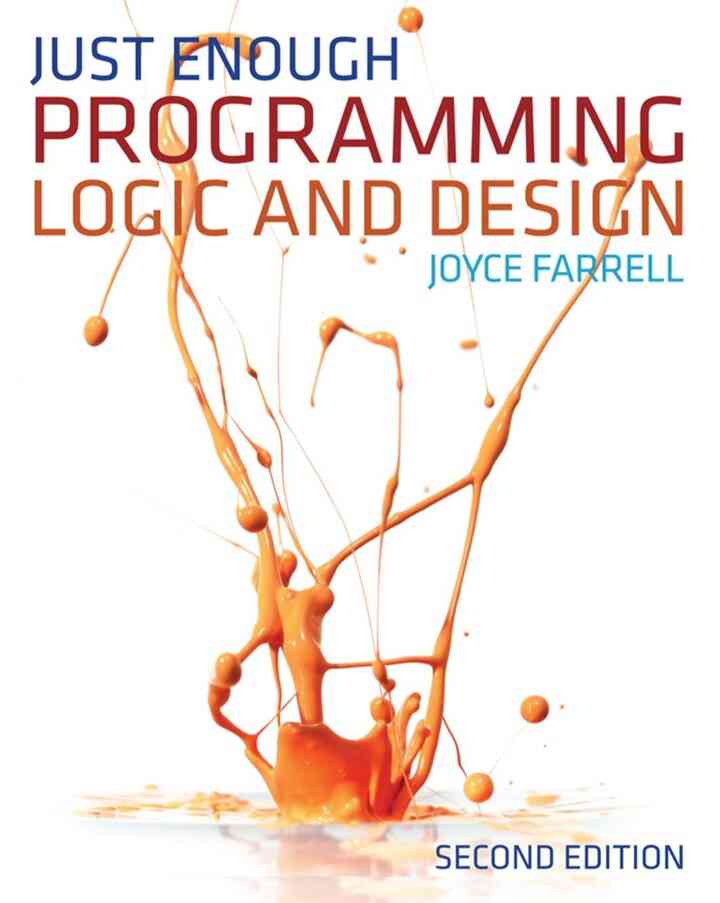 Just Enough Programming Logic and Design 2nd Edition