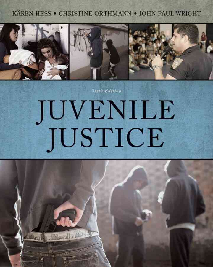 Juvenile Justice 6th Edition